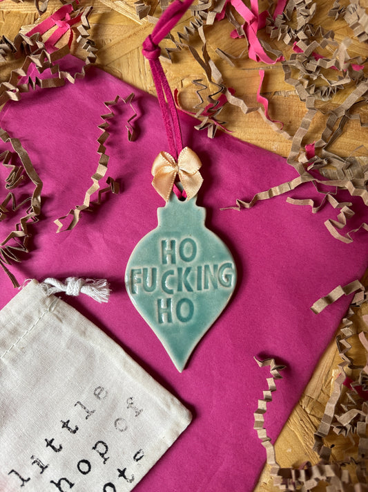 Ho fucking ho bauble